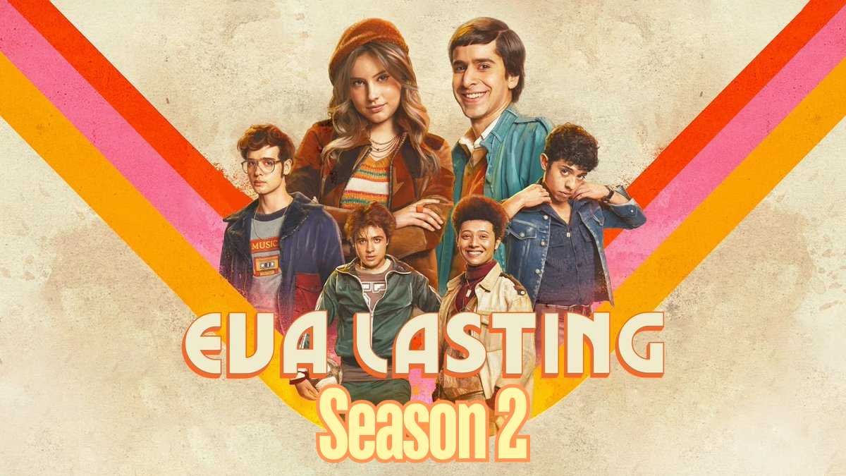 Eva Lasting Season 2 : "Everything We Know So Far About The New Drama" 1 Eva-Lasting-Season-2
