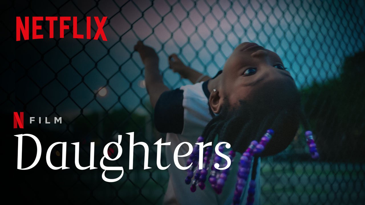 Daughters: An Emotionally Gripping Drama Coming Soon to Netflix