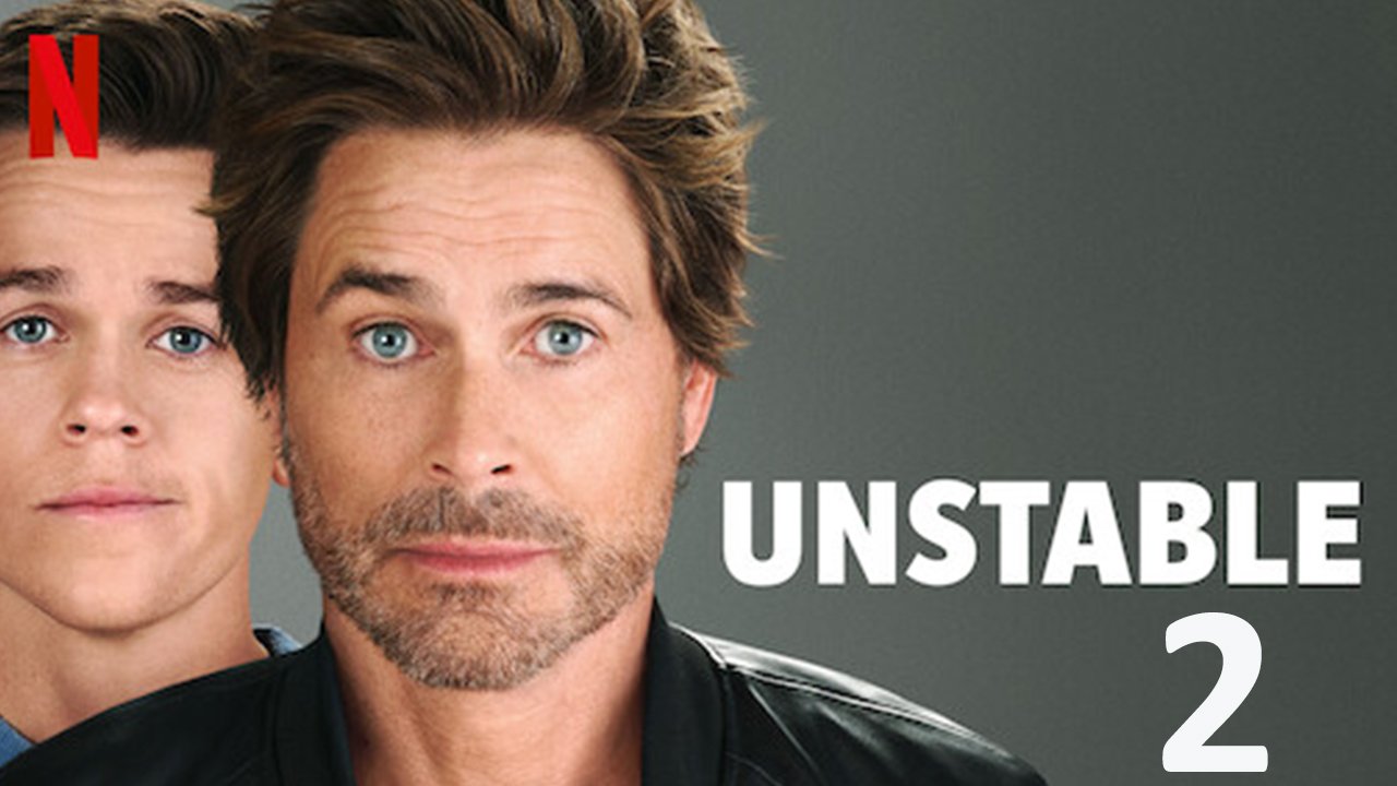 Unstable Season 2 – Everything You Need to Know